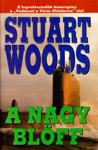 Stuart Woods: A nagy blöff antikvár