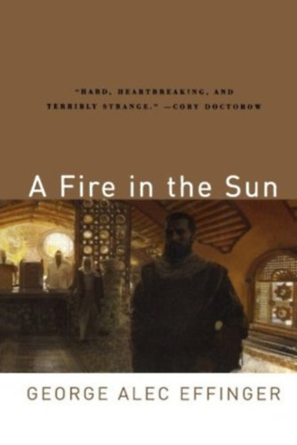 George Alec Effinger: A Fire in the Sun antikvár