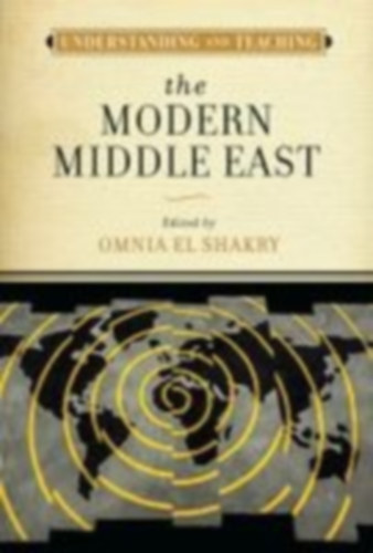 Understanding and Teaching the Modern Middle East idegen