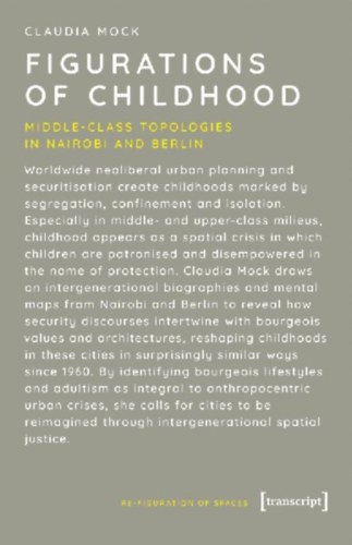 Mock, Claudia: Figurations of Childhood idegen