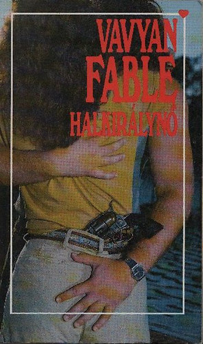 Vavyan Fable: Halkirálynő - Vavyan Fable antikvár