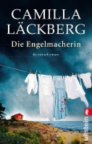 Läckberg, Camilla: Die Engelmacherin idegen
