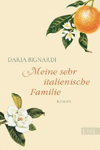 Daria Bignardi: Meine sehr italienische Familie antikvár