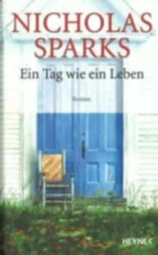 Nicholas Sparks: Ein Tag wie ein Leben antikvár