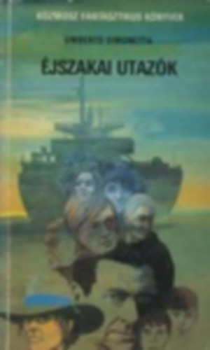 Umberto Simonetta: Éjszakai utazók antikvár