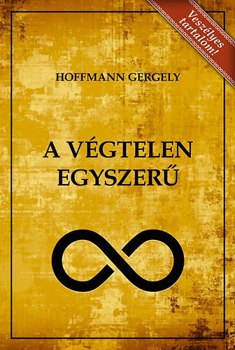 Dr. Hoffmann Gergely: A Végtelen egyszerű antikvár