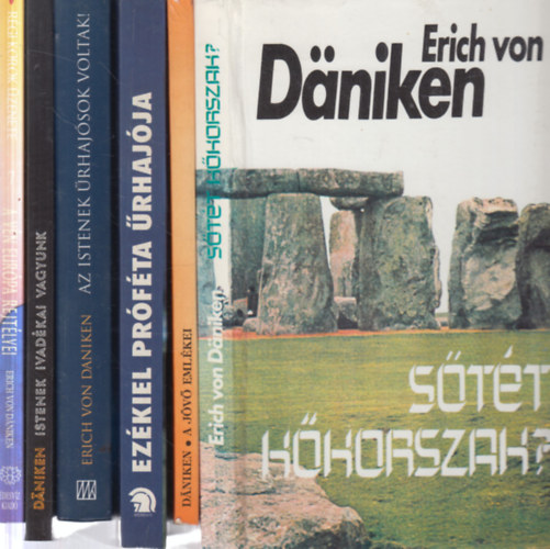 Erich Von Daniken, Hans Herbert Beier: 6 db Daniken kötet (Sötét kőkorszak? + A jövő emlékei + Ezékiel próféta úrhajója + Az istenek űrhajósok voltak + Istenek ivadékai vagyunk + A vén Európa rejtélyei - ősidők titokzatos vonalai) antikvár