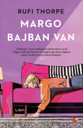 Rufi Thorpe: Margo bajban van e-Könyv