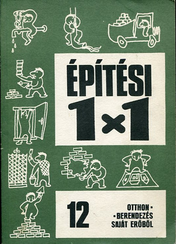Preisich Anikó: Otthon-berendezés saját erőből (építési 1x1) antikvár