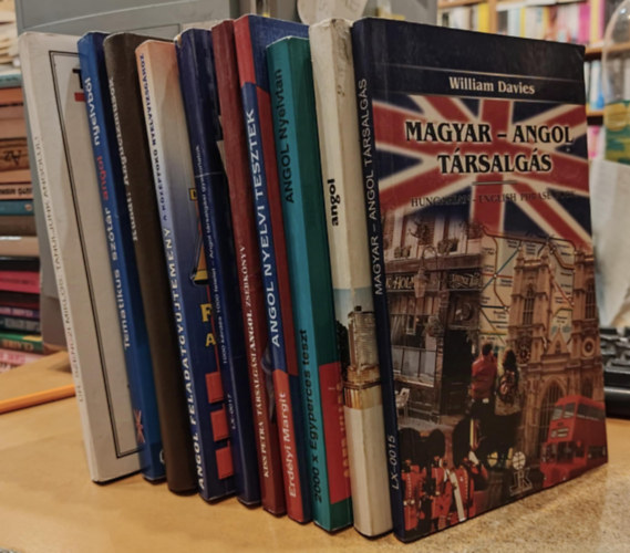 William Davies, Antal Mária, Heller Anna, Susan Lawrence, Erdélyi Margit, Kiss Petra, Némethné Hock Ildikó, Dr. Bárdos Jenő-Dr. Sarbu Aladárné, Dr. Kundt Ernő, Bajnóczi Beatrix - Haavisto Kirsi, Dr. Szenczi Miklós: 10 db Amgol nyelv: Magyar-angol társalgás; Hogy mondjuk angolul?; 2000 x egyperces teszt; Angol nyelvi tesztek; Társalgási angol zsebkönyv; 1000 Questions 1000 Answers; Angol feladatgyűjtemény a középfokú nyelvvizsgához; Anglicizmusok antikvár