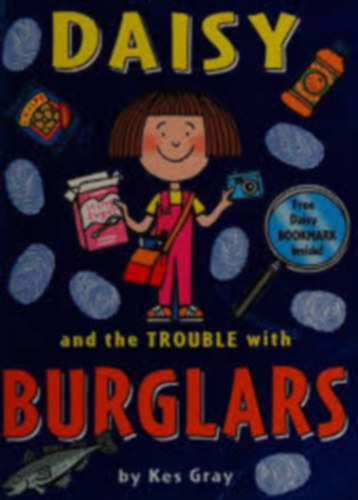 Kes Gray: Daisy and the trouble with burglars antikvár