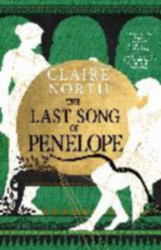 North, Claire: The Last Song of Penelope idegen