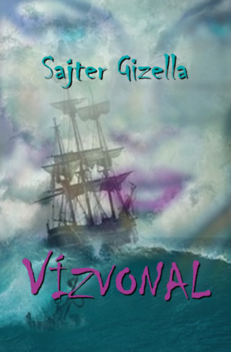 Sajter Gizella: Vízvonal könyv