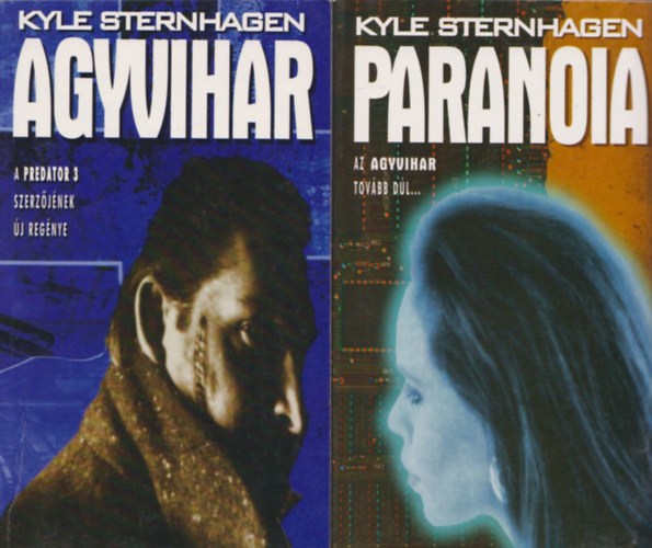 Kyle Sternhagen: Agyvihar + Paranoia antikvár