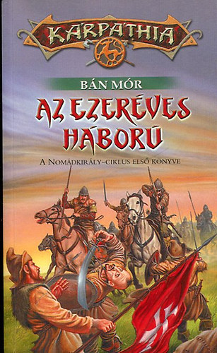Bán Mór: Az ezeréves háború antikvár