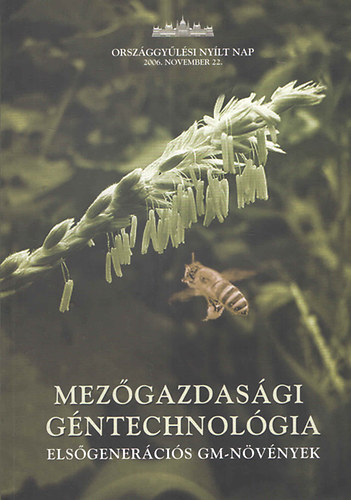 Darvas Béla (Szerk.): Mezőgazdasági géntechnológia - Elsőgenerációs GM-növények antikvár