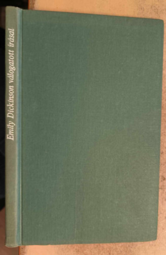 Emily Dickinson: Emily Dickinson válogatott írásai - Dedikált antikvár