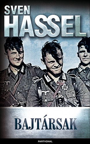 Sven Hassel: Bajtársak könyv