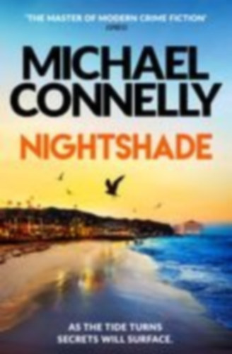 Connelly, Michael: Nightshade idegen