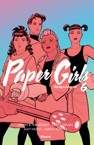 Paper Girls - Újságoslányok 6. akciós termékkép 1