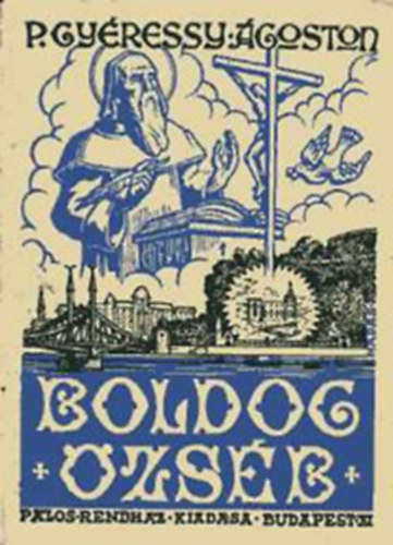 Fonyódi Tibor: Boldog Özséb antikvár