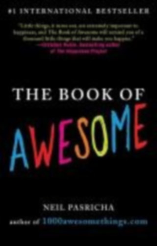 Pasricha, Neil: The Book of Awesome idegen