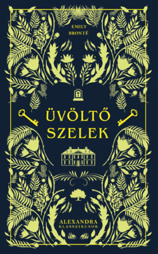 Emily Bronte: Üvöltő szelek könyv