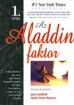Hansen; Jack Canfield: Az Aladdin faktor 1. rész antikvár