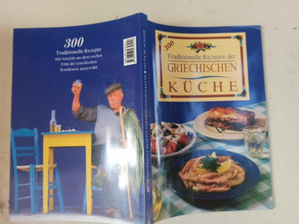 Stelios Kontaratos: 300 Traditionelle Rezepte der Griechischen Küche antikvár