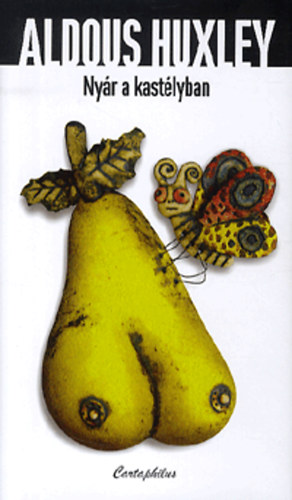 Aldous Huxley: Nyár a kastélyban antikvár