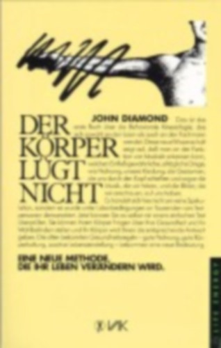Diamond, John: Der Körper lügt nicht idegen