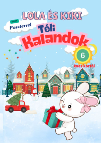 Lola és Kiki - Téli kalandok - 6 éves kortól akciós termékkép 1