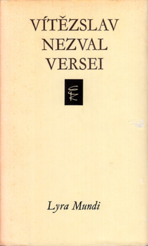 Vítézslav Nezval: Vítézslav Nezval versei (Lyra Mundi) antikvár