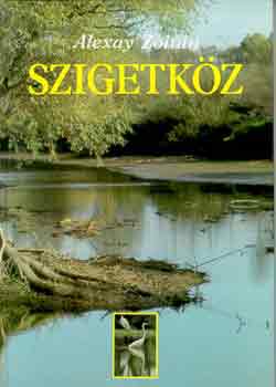 Alexay Zoltán: Szigetköz antikvár