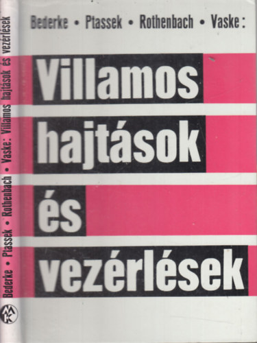 Bederke-Ptassek-Rothenbach-Vaske: Villamos hajtások és vezérlések antikvár