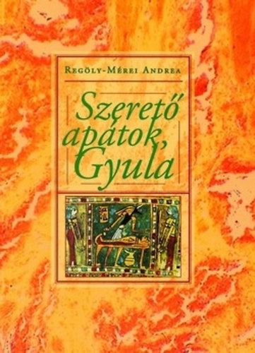 Szerető apátok, Gyula akciós termékkép 1