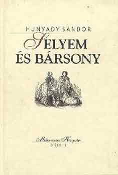 Hunyady Sándor: Selyem és bársony antikvár