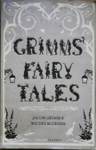 Jacob & Wilhelm Grimm: Grimms' Fairy Tales antikvár