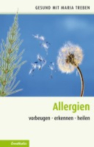 Treben, Maria: Allergien idegen
