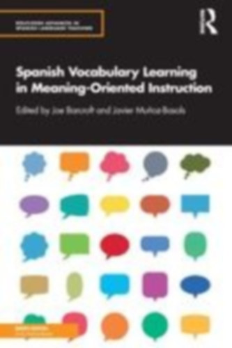 Spanish Vocabulary Learning in Meaning-Oriented Instruction idegen