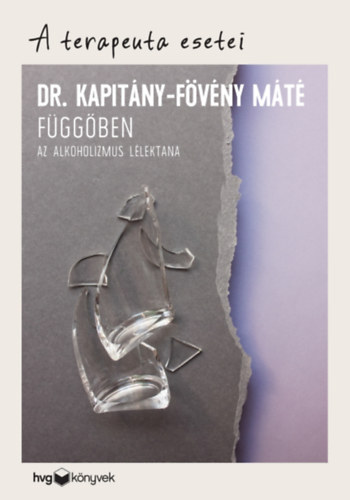 Dr. Kapitány-Fövény Máté: Függőben könyv