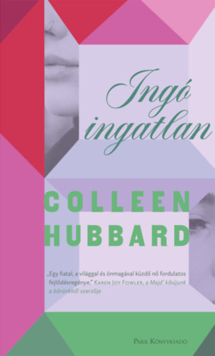 Colleen Hubbard: Ingó ingatlan antikvár