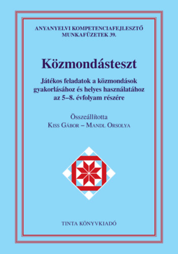 Mandl Orsolya, Kiss Gábor: Közmondásteszt munkafüzet könyv