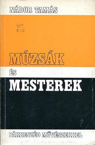 Nádor Tamás: Múzsák és mesterek antikvár