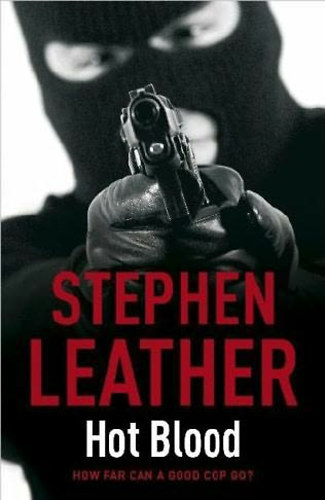 Stephen Leather: Hot Blood antikvár