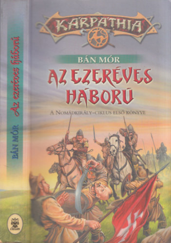 Bán Mór: Kárpáthia - Az ezeréves háború antikvár
