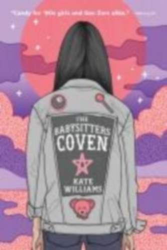 Williams, Kate M.: The Babysitters Coven idegen