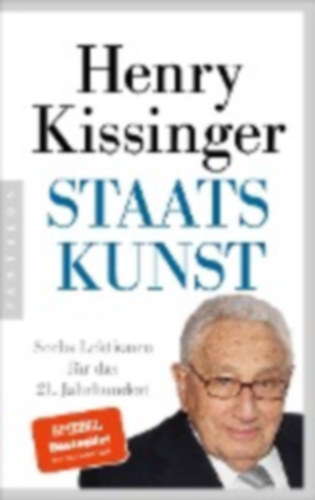 Kissinger, Henry A.: Staatskunst idegen