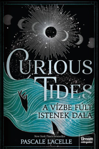 Curious Tides - A Vízbe Fúlt Istenek Dala akciós termékkép 1