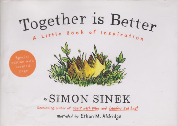 Simon Sinek: Together is Better: A Little Book of Inspiration antikvár